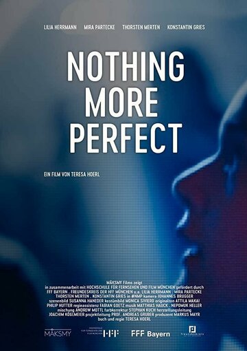 Nothing More Perfect (2020)