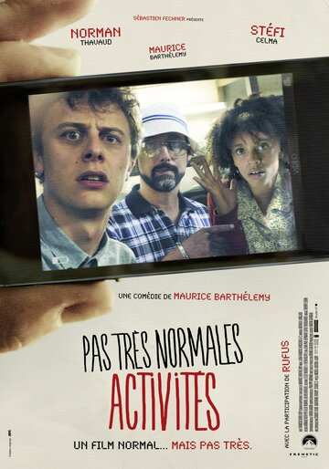Не слишком нормальная активность (2013)