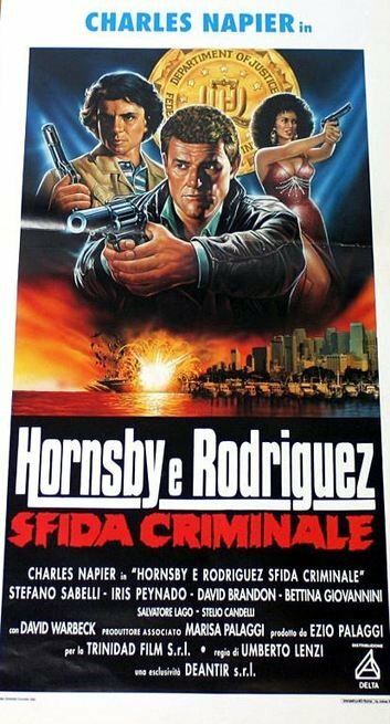 Хорнсби и Родригес – криминальная шайка (1992)