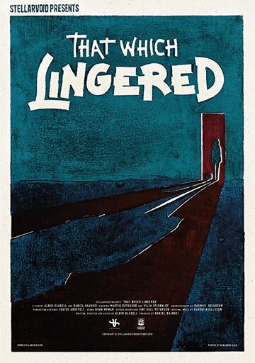 That which lingered (2018)