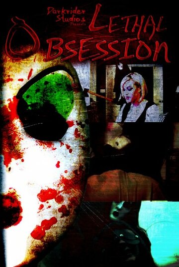 Lethal Obsession (2010)