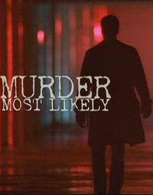 Скорее всего убийство (1999)