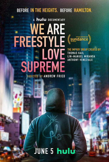 We Are Freestyle Love Supreme (2020)